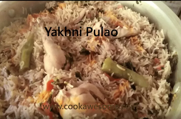 Yakhni Pulao Recipe